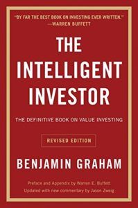 Best Investing Books for Beginners - The Intelligent Investor by Benjamin Graham