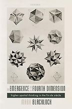 The Emergence of the Fourth Dimension by Mark Blacklock The Emergence of the Fourth Dimension by Mark Blacklock