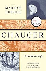 The Best History Books: the 2020 Wolfson Prize shortlist - Chaucer: A European Life by Marion Turner