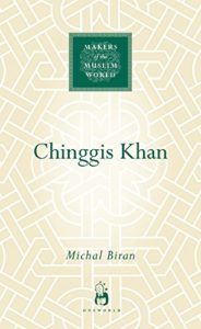 The best books on Chinggis Khan - Chinggis Khan by Michal Biran