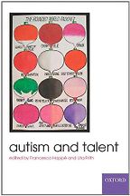 Autism and Talent by Uta Frith & Uta Frith, Francesca Happe