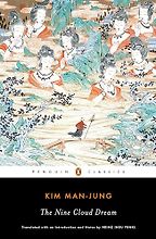 The Best Korean Myth and Fantasy Books - The Nine Cloud Dream by Kim Man-Jung and Heinz Insu Fenkl (editor and translator) The Best Korean Myth and Fantasy Books - The Nine Cloud Dream by Kim Man-Jung and Heinz Insu Fenkl (editor and translator)
