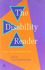 The Disability Reader by Tom Shakespeare The Disability Reader by Tom Shakespeare