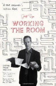 Working the Room by Geoff Dyer