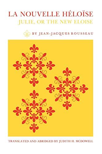 La Nouvelle Héloïse by Jean-Jacques Rousseau