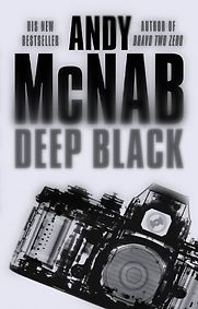 Deep Black by Andy McNab Deep Black by Andy McNab
