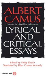 The Best Books by Albert Camus - Lyrical and Critical Essays by Albert Camus