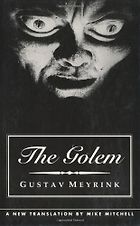 The best books on Fantastical Tales - The Golem by Gustav Meyrink