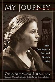 Books from the KGB Archives - My Journey by Olga Sliozberg Books from the KGB Archives - My Journey by Olga Sliozberg