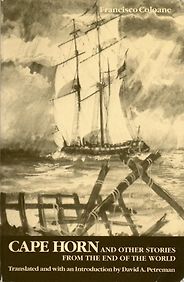 The best books on Chile - Cape Horn and Other Stories from the End of the World by David Petreman (translator) & Francisco Coloane The best books on Chile - Cape Horn and Other Stories from the End of the World by David Petreman (translator) & Francisco Coloane