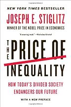 The best books on Racism and How to Write History - The Price of Inequality by Joseph Stiglitz The best books on Racism and How to Write History - The Price of Inequality by Joseph Stiglitz