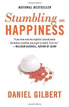 The best books on Happiness - Stumbling on Happiness by Daniel Gilbert