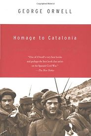 The best books on Dissent - Homage to Catalonia by George Orwell The best books on Dissent - Homage to Catalonia by George Orwell