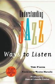Understanding Jazz by Tom Piazza