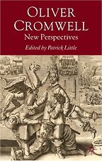 The best books on Oliver Cromwell - Oliver Cromwell: New Perspectives by Patrick Little