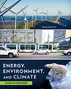 Energy, Environment, and Climate by Richard Wolfson Energy, Environment, and Climate by Richard Wolfson