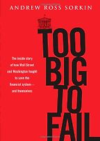 The best books on Renewable Energy - Too Big to Fail by Andrew Sorkin