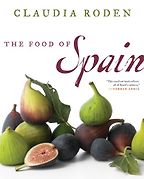 The best books on Spanish and Moorish Cooking - The Food of Spain by Claudia Roden