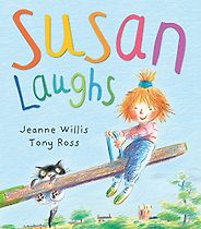 Favourite Kids’ Books - Susan Laughs by Jeanne Willis Favourite Kids’ Books - Susan Laughs by Jeanne Willis