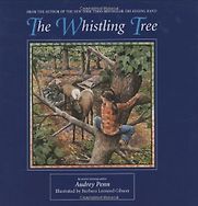 The Whistling Tree by Audrey Penn