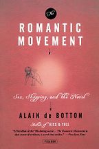 The Romantic Movement by Alain de Botton The Romantic Movement by Alain de Botton