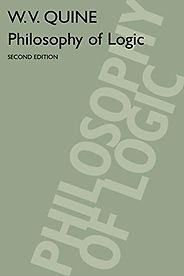 The best books on Logic - Philosophy of Logic by Willard Van Orman Quine The best books on Logic - Philosophy of Logic by Willard Van Orman Quine