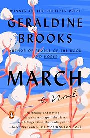 March: A Novel by Geraldine Brooks March: A Novel by Geraldine Brooks