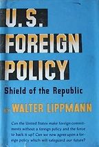 The best books on The Rise and Fall of America - US Foreign Policy by Walter Lippmann The best books on The Rise and Fall of America - US Foreign Policy by Walter Lippmann