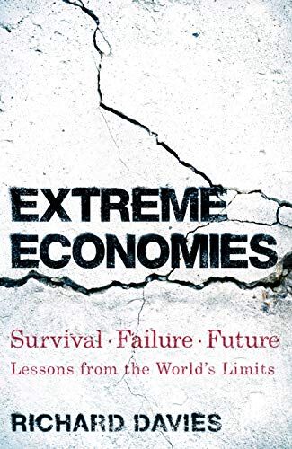 Extreme Economies by Richard Davies