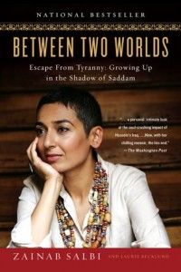 The best books on Women’s Empowerment - Between Two Worlds by Zainab Salbi