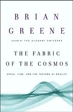 The best books on Einstein - The Fabric of the Cosmos by Brian Greene The best books on Einstein - The Fabric of the Cosmos by Brian Greene