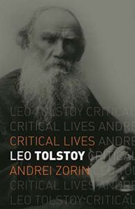 The best books on Catherine the Great - Leo Tolstoy by Andrei Zorin