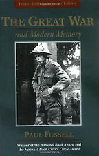 The best books on Legacies of World War One - The Great War and Modern Memory by Paul Fussell