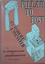 Pillar to Post by Osbert Lancaster Pillar to Post by Osbert Lancaster