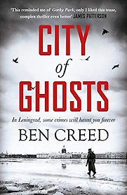 City of Ghosts by Ben Creed City of Ghosts by Ben Creed