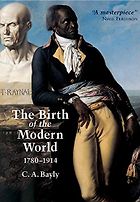 The best books on Empires - The Birth of the Modern World 1780-1914 by C.A. Bayly