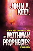 The Best Short Sci Fi Books - The Mothman Prophecies by John A. Keel