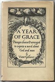 A Year of Grace by Victor Gollancz A Year of Grace by Victor Gollancz