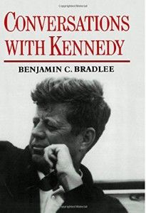 The best books on The Kennedys - Conversations with Kennedy by Benjamin C. Bradlee