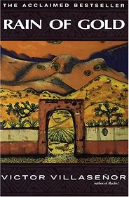 The best books on How Progressives Can Make a Difference - Rain of Gold by Víctor Villaseñor The best books on How Progressives Can Make a Difference - Rain of Gold by Víctor Villaseñor