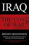 Iraq: The Cost of War by Jeremy Greenstock