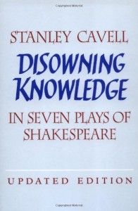 The best books on The Philosophical Stakes of Art - Disowning Knowledge by Stanley Cavell