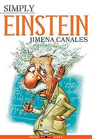 Simply Einstein by Jimena Canales Simply Einstein by Jimena Canales