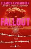 Fallout by Eleanor Anstruther
