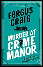 Murder at Crime Manor by Fergus Craig Murder at Crime Manor by Fergus Craig