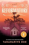 The Best Horror Novels: The 2024 Bram Stoker Awards - The Reformatory: A Novel by Tananarive Due The Best Horror Novels: The 2024 Bram Stoker Awards - The Reformatory: A Novel by Tananarive Due