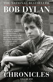 Chronicles by Bob Dylan Chronicles by Bob Dylan