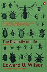 The Diversity of Life by Edward O. Wilson The Diversity of Life by Edward O. Wilson