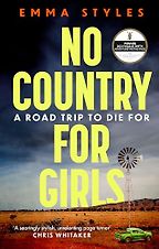 No Country for Girls by Emma Styles No Country for Girls by Emma Styles