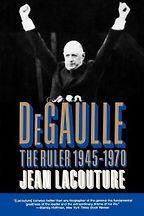 The best books on French Attitudes to America - De Gaulle by Jean Lacouture